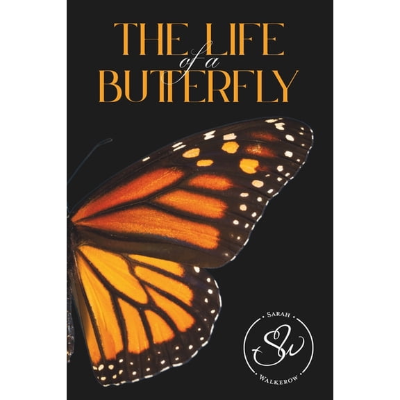 The Life of a Butterfly, (Paperback)