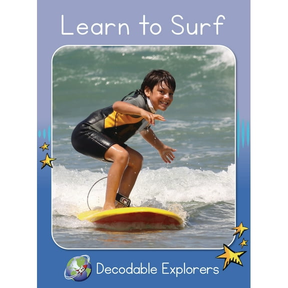 Red Rocket (Tm) Readers Decodable Explor Learn to Surf: Skills Set 8, (Paperback)
