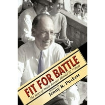 Fit for Battle: The Story of Wake Forest's Harold W. Tribble (Paperback)