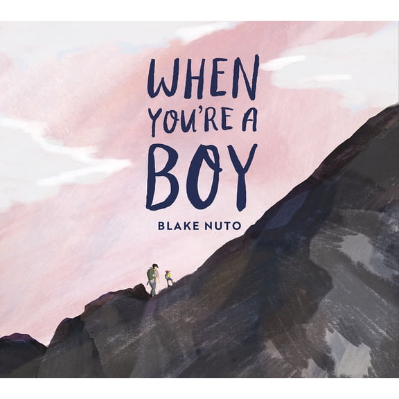 When You're a Boy, (Hardcover)