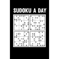Sudoku a day : 240 Normal Sudoku Puzzles and Solutions for Travel-Sudoku Challenging for Kids and Adults.