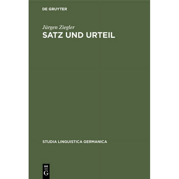 Studia Linguistica Germanica: Satz und Urteil (Hardcover)