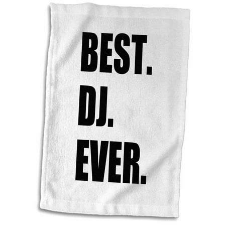 3dRose Best DJ Ever - fun musical job pride gifts for music deejay - black - Towel, 15 by