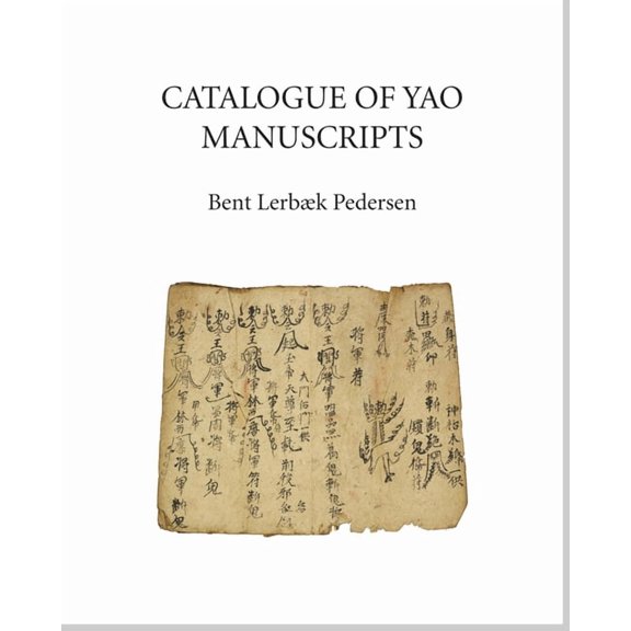 Comdc: Catalogue of Yao Manuscripts (Hardcover)