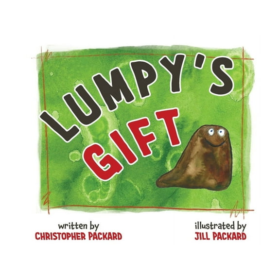 Lumpy's Gift, (Paperback)