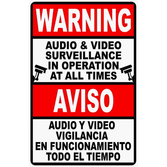 Bilingual Audio & Video Surveillance in Use at All Times Sign. English & Spanish