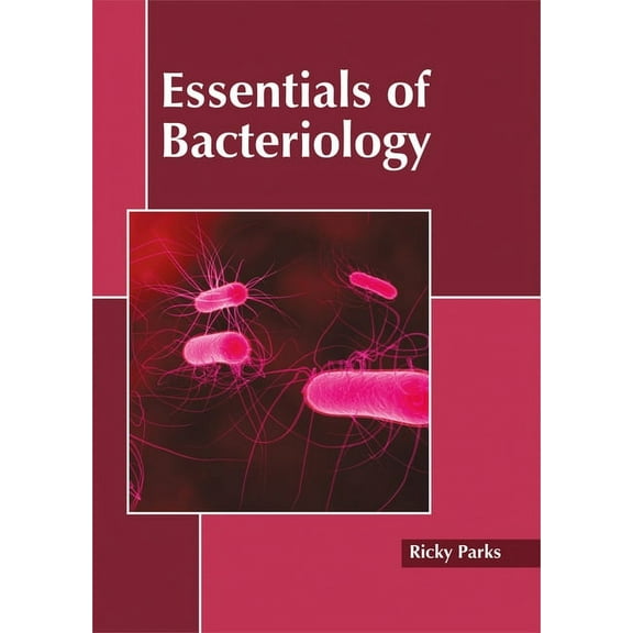 Essentials of Bacteriology, (Hardcover)