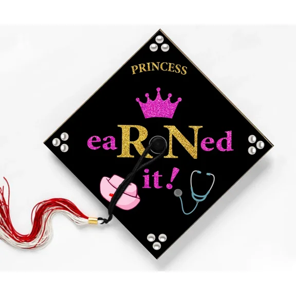 eaRNed it, Princess, Nursing School, Nursing Student, Graduation Cap Topper Decoration, Graduation Gift
