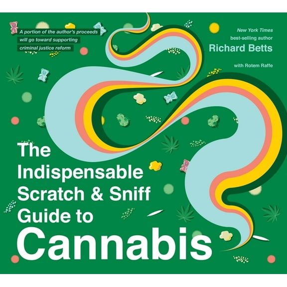 The Indispensable Scratch & Sniff Guide to Cannabis, (Hardcover)