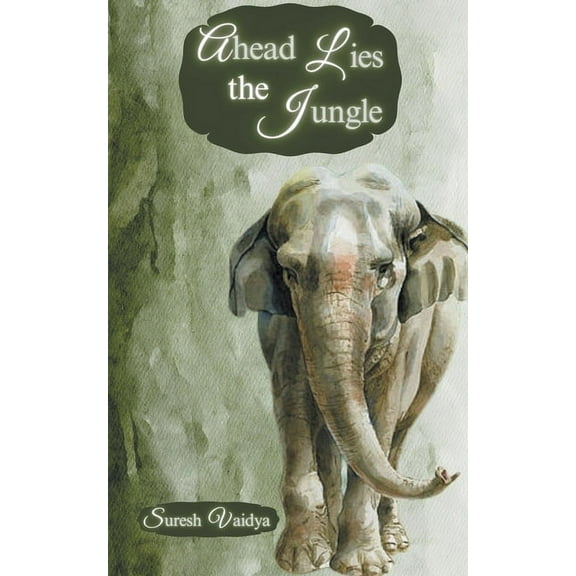 Ahead Lies The Jungle, (Paperback)