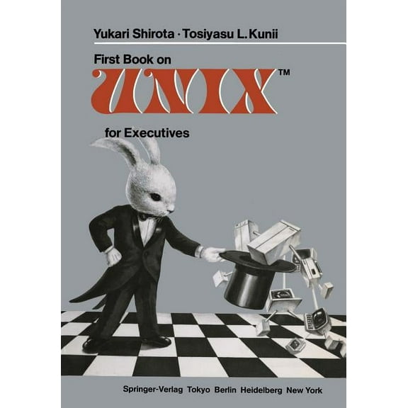 First Book on Unixtm for Executives, (Paperback)