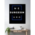 thumbnail image 2 of Neurosurgeon Poster Wall Art, Modern Wall Decor, 24x36 UNFRAMED, 2 of 3