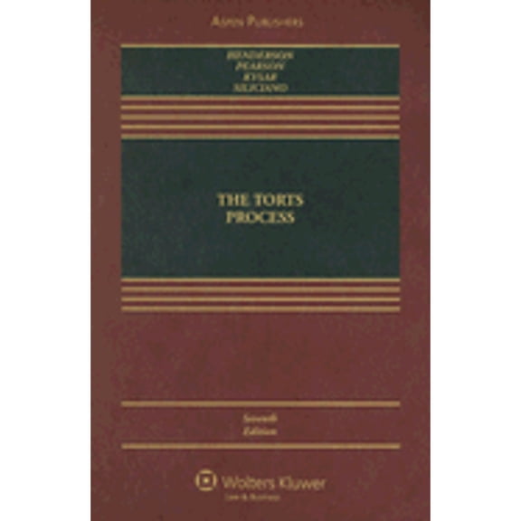 Pre-Owned The Torts Process (Hardcover) 0735563527 9780735563520