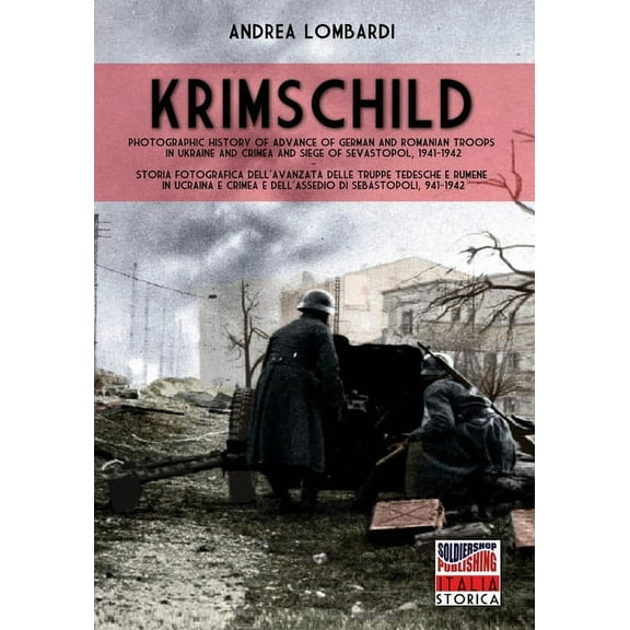 Italia Strorica Krimschild 1941-1942, Book 67, (Paperback)