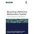 thumbnail image 2 of Studies in Mathematical Thinking and Lea Becoming a Reflective Mathematics Teacher: A Guide for Observations and Self-Assessment, (Paperback), 2 of 3