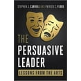 thumbnail image 3 of The Persuasive Leader: Lessons from the Arts, 3 of 3