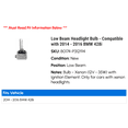 thumbnail image 2 of Low Beam Headlight Bulb - Compatible with 2014 - 2016 BMW 428i 2015, 2 of 2