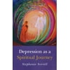 Depression as a Spiritual Journey, Used [Paperback]