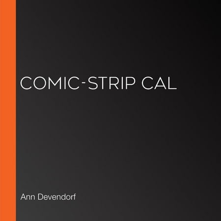 - Comic-Strip Cal - Audiobook