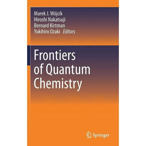 Frontiers of Quantum Chemistry, (Hardcover)
