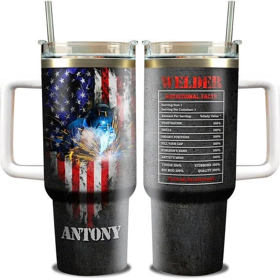 Personalized Welder Tumbler Nutrition Facts Tumbler 40oz with Handle and Straw Stainless Steel American Flag Pride Gifts Birthday Christmas Fathers Day for Men Welders Women Dad Grandpa