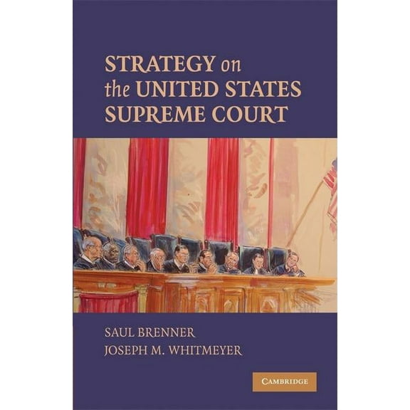 Strategy on the United States Supreme Court, (Paperback)