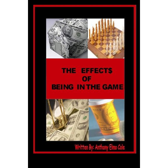 The Effects Of Being In The Game, (Paperback)