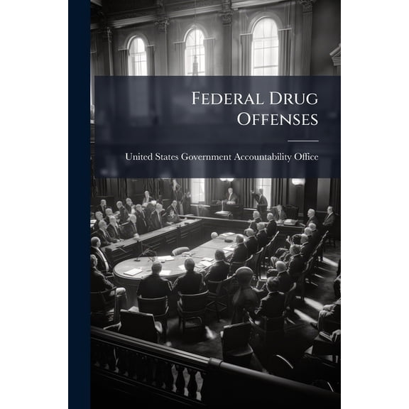 Federal Drug Offenses, (Paperback)