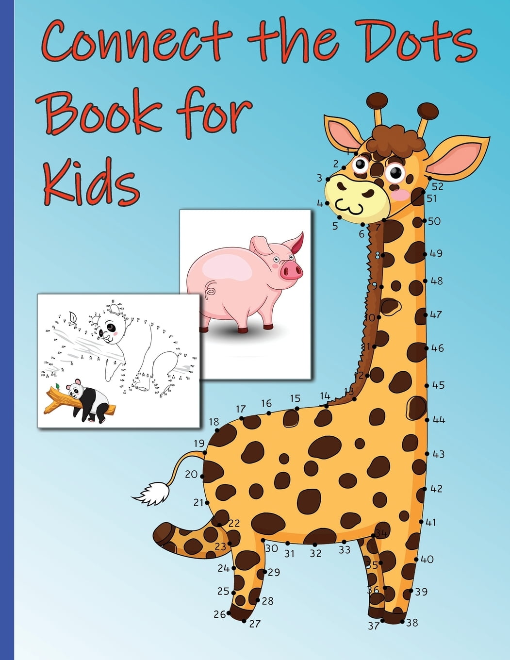 Connect the Dots Book for Kids Ages 48, DotToDot