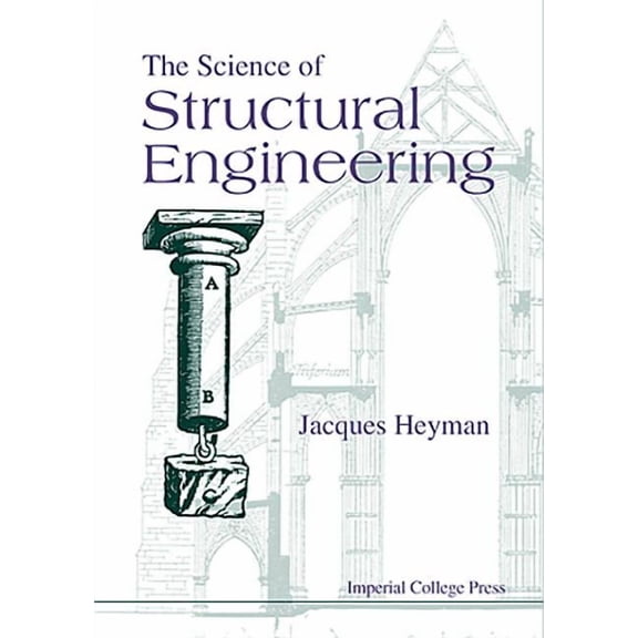 The Science of Structural Engineering, (Paperback)