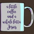 thumbnail image 3 of CafePress - A Little Coffee & A Whole Lotta Jesus Dark T Shirt - 100% Cotton T-Shirt, 3 of 4