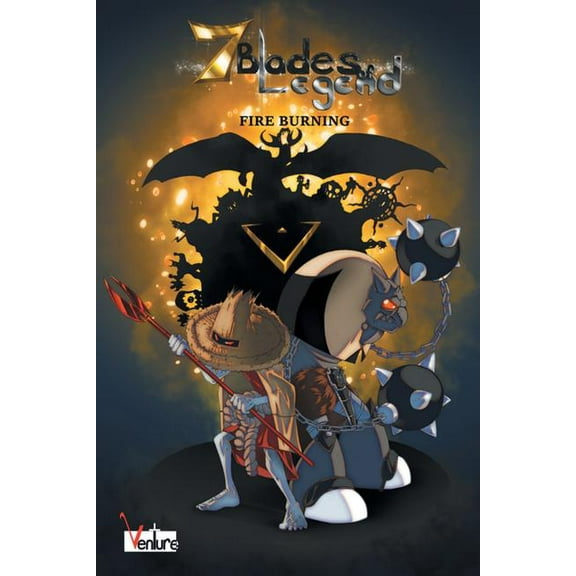 7 Blades of Legend : Fire Burning