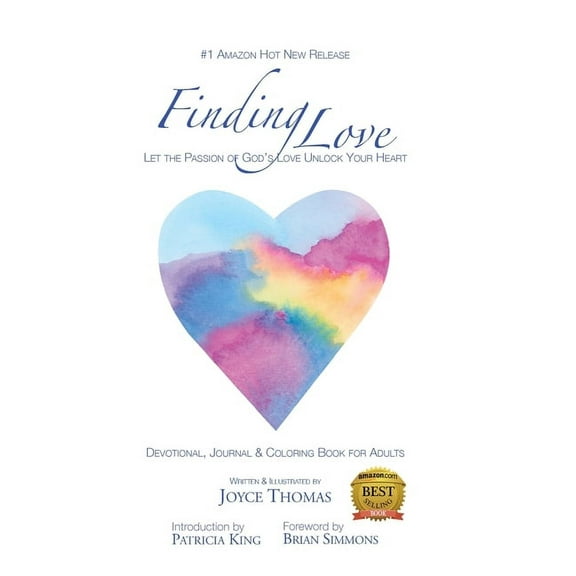 Finding Love: Let the Passion of God's Love Unlock Your Heart, (Hardcover)