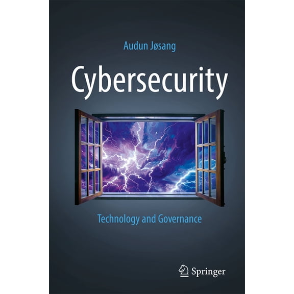 Cybersecurity: Technology and Governance, (Paperback)
