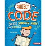 Create Computer Games with Scratch, Used [Library Binding]