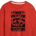 thumbnail image 3 of Instant Message - Forget Vacation; I Want an Adventure - Toddler & Youth Long Sleeve Graphic T-Shirt, 3 of 6
