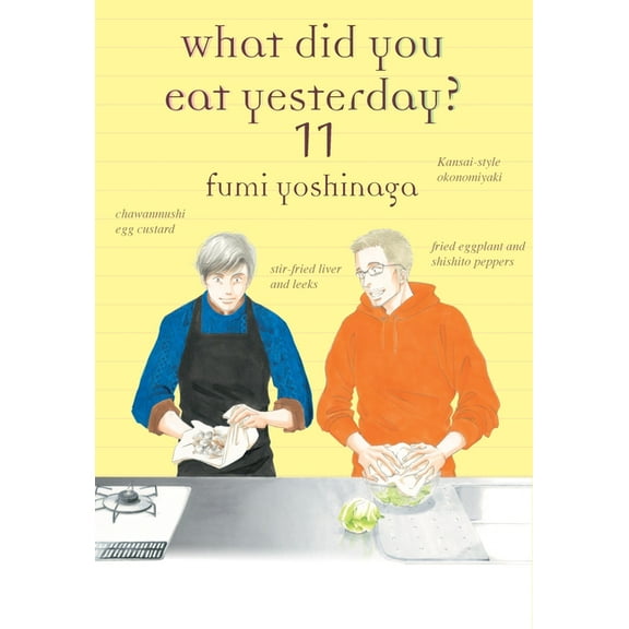 What Did You Eat What Did You Eat Yesterday? 11, Book 11, (Paperback)