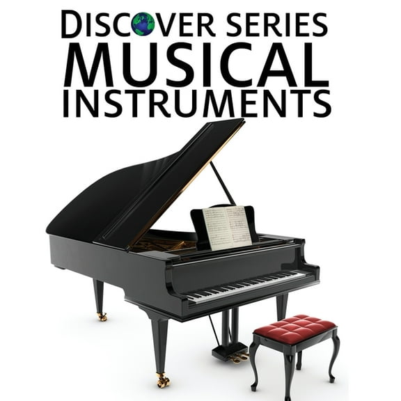Discover Musical Instruments, (Hardcover)