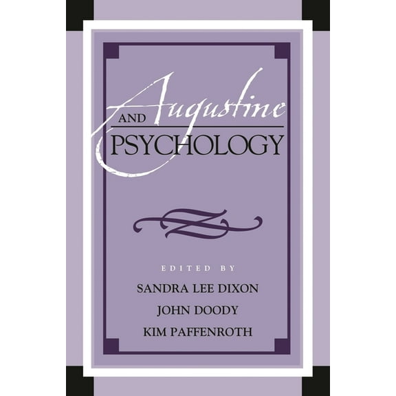Augustine in Conversation: Tradition and Augustine and Psychology, (Hardcover)