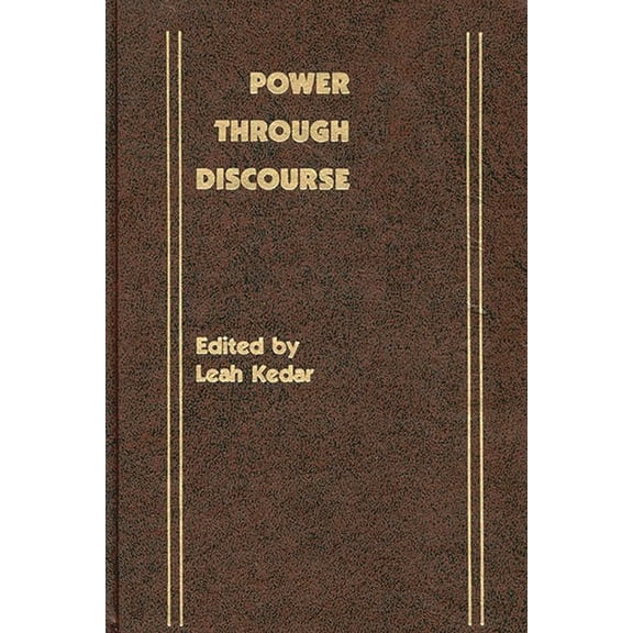 Power Through Discourse, (Hardcover)