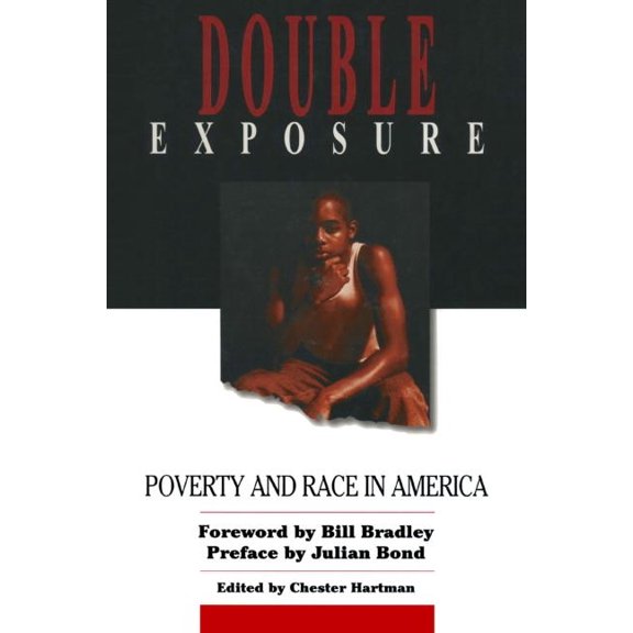 Double Exposure: Poverty and Race in America, (Paperback)