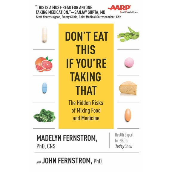Don't Eat This If You're Taking That: The Hidden Risks of Mixing Food and Medicine
