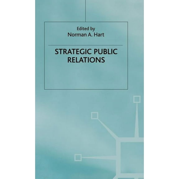 Strategic Public Relations, (Hardcover)