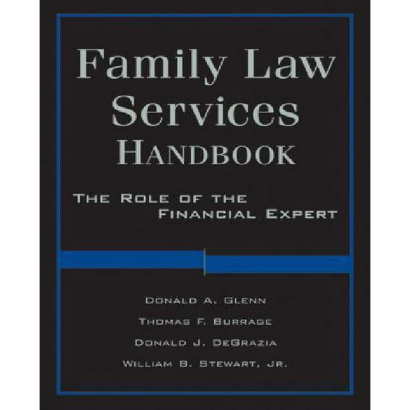Manuel des Services en Droit de la Famille, le Rôle de l'Expert Financier