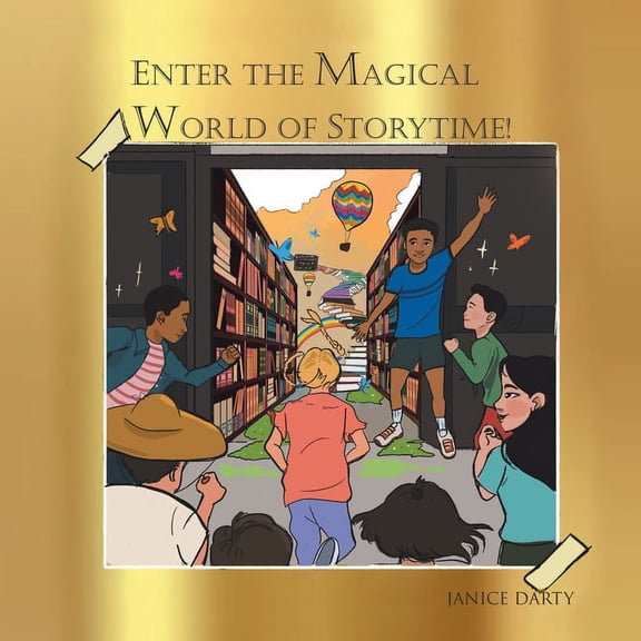 Enter the Magical World of Story Time, (Paperback)