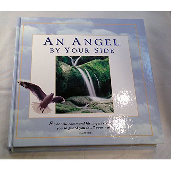 Pre-Owned Angel by Your Side (Hardcover) 078534893X 9780785348931