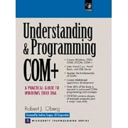 Angle View: Understanding and Programming COM+: A Practical Guide to Windows 2000 DNA