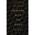 thumbnail image 2 of Dancing with the Gods: Réflexions sur la Vie et l'Art, 2 of 2