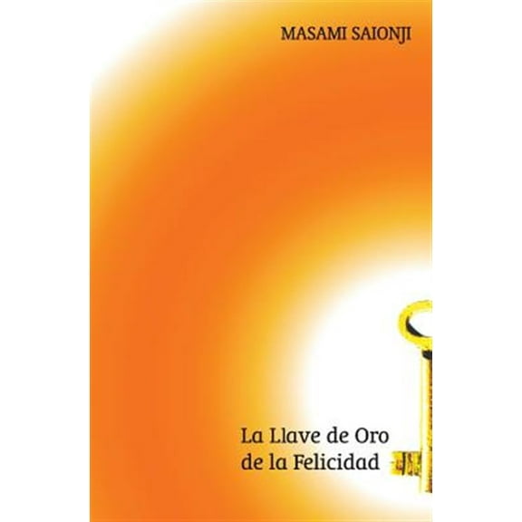 La llave de oro de la felicidad