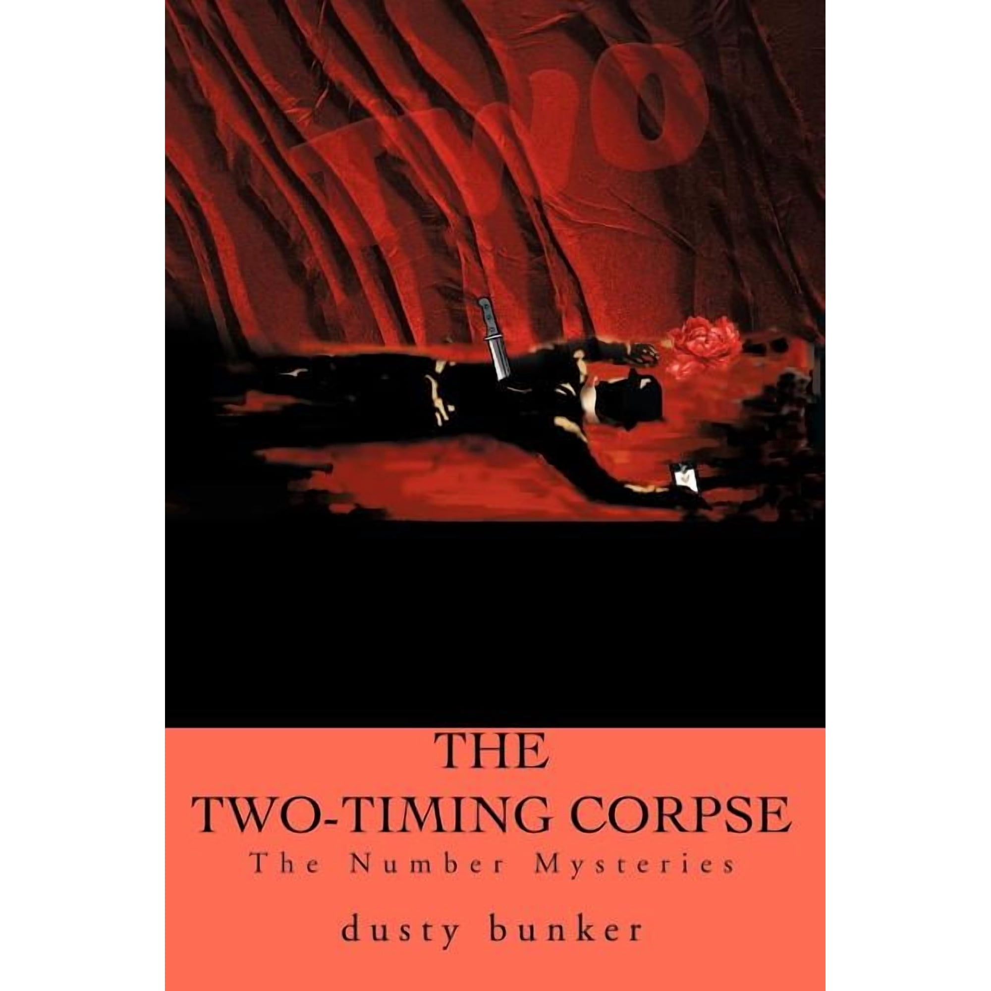 The Two-Timing Corpse: The Number Mysteries (Paperback)